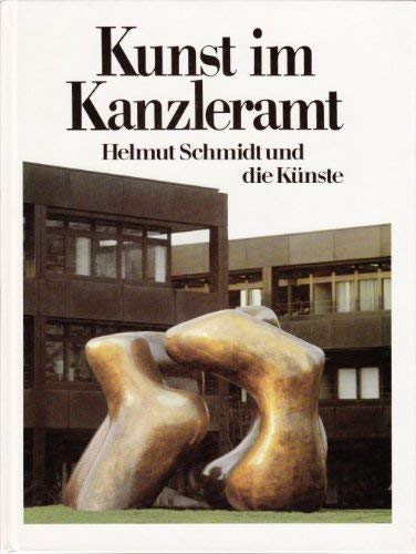 Kunst im Kanzleramt : Helmut Schmidt u.d. Künste - Breitenstein, Rolf