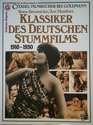 Beispielbild fr Klassiker des deutschen Stummfilms 1910 - 1930. zum Verkauf von medimops