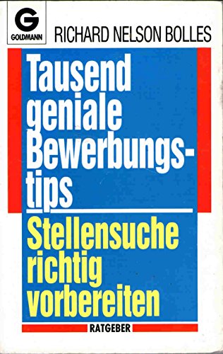 Job hunting: ein Handbuch für Einsteiger und Aufsteiger - Bolles, Richard Nelson