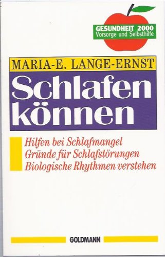 Beispielbild fr Schlafen knnen. Natrliche Hilfsmittel gegen Schlafstrungen. Gesundheit 2000 - Vorsorge und Selbsthilfe. TB zum Verkauf von Deichkieker Bcherkiste