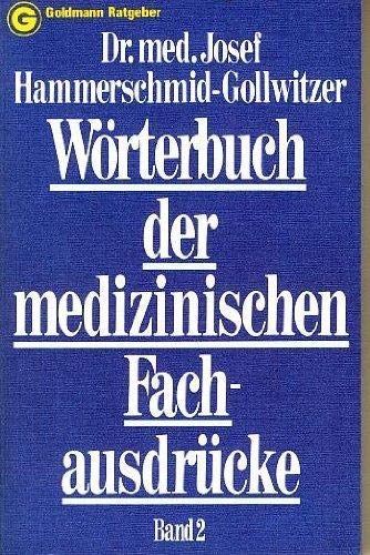 Wörterbuch der medizinischen Fachausdrücke 2