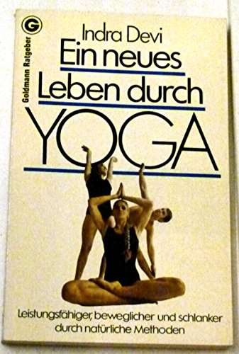 Stock image for Ein neues Leben durch Yoga. for sale by medimops