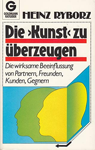 Die 'Kunst' zu überzeugen - Ryborz, Heinz