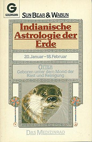 Beispielbild fr Indianische Astrologie der Erde. Otter zum Verkauf von medimops