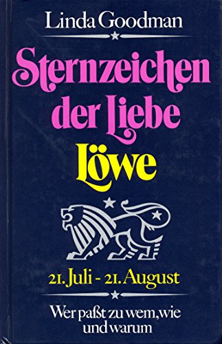 Beispielbild fr Sternzeichen der Liebe. Der Lwe zum Verkauf von medimops