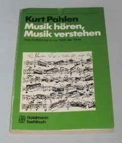 Imagen de archivo de Musik hren. Musik verstehen. a la venta por Antiquariat  Angelika Hofmann
