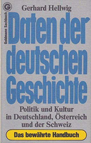 Stock image for Daten der deutschen Geschichte; Politik und Kultur in Deutschland, for sale by Books  Revisited