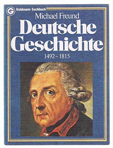 Beispielbild fr Deutsche Geschichte II. 1492 - 1815. zum Verkauf von Die Buchgeister