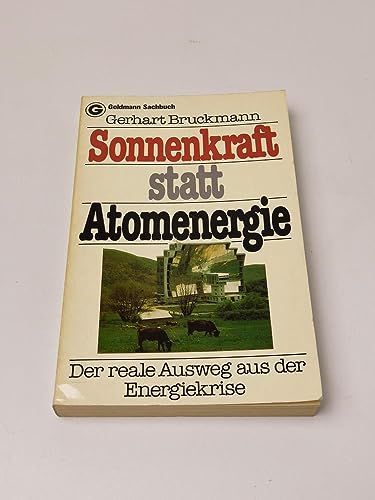 Beispielbild fr Sonnenkraft statt Atomenergie zum Verkauf von Renaissance Books