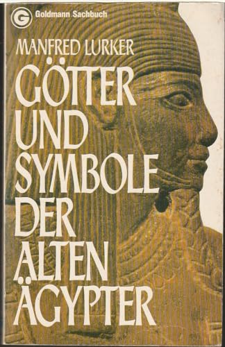 Stock image for Gtter und Symbole der alten gypter for sale by Antiquariat  Angelika Hofmann