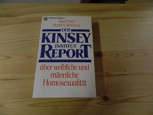 9783442113064: Der Kinsey Institut Report ber weibliche und mnnliche Homosexualitt.