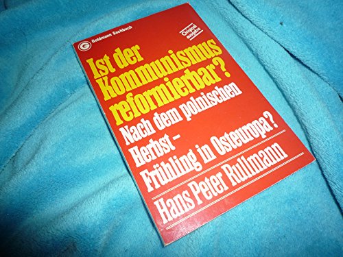 Beispielbild fr Ist der Kommunismus reformierbar - guter Erhaltungszustand zum Verkauf von Weisel