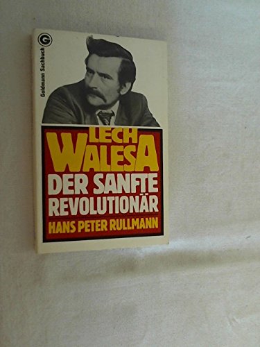 Stock image for Lech Walesa - Der sanfte Revolutionr. for sale by Versandantiquariat Felix Mcke