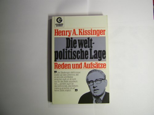 9783442113910: Die weltpolitische Lage. Reden und Aufstze. - Kissinger, Henry