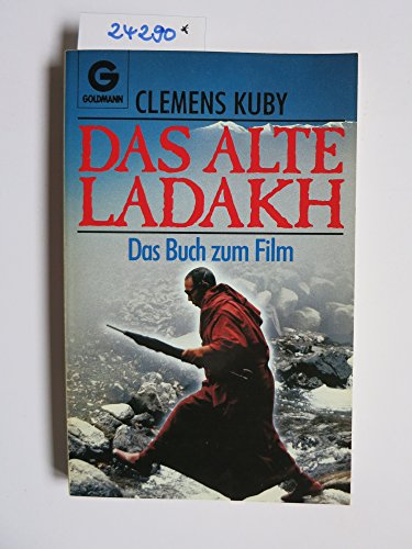 Stock image for Das alte Ladakh. Das Buch zum Film. for sale by medimops