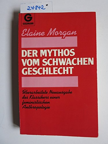 Beispielbild fr Der Mythos vom schwachen Geschlecht. zum Verkauf von medimops