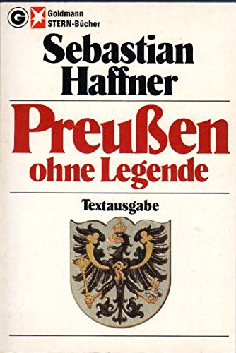 Beispielbild fr Preuen ohne Legende. Textausgabe. ( Stern- Buch). zum Verkauf von medimops