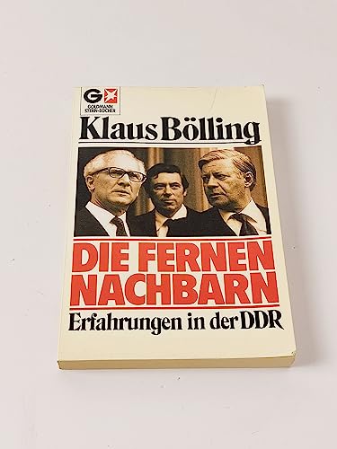 Die fernen Nachbarn. Erfahrungen in der DDR. ( Stern- Bücher). - Unknown Author