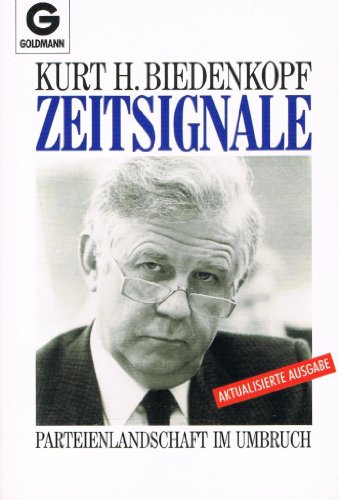 Stock image for Zeitsignale: Parteienlandschaft im Umbruch for sale by Bernhard Kiewel Rare Books