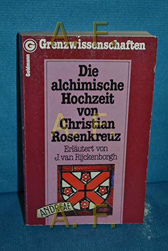 Stock image for Die alchimische Hochzeit von Christian Rosenkreuz for sale by medimops