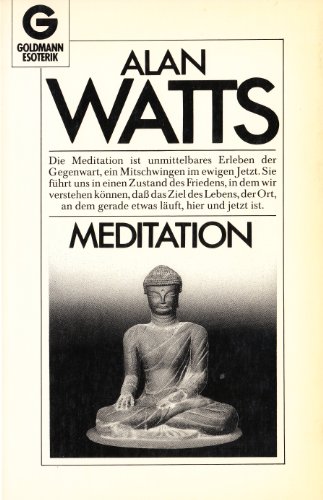 Meditation - Watts, Allan W.