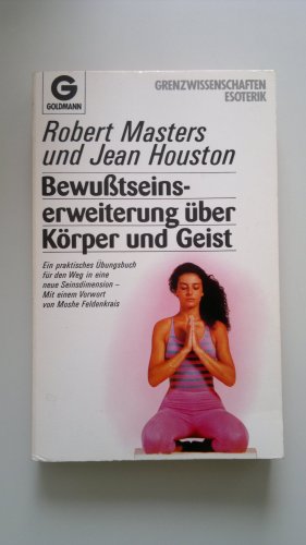 Imagen de archivo de Bewutseinserweiterung ber Krper und Geist a la venta por medimops