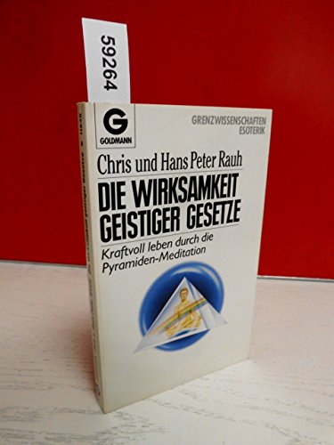 Imagen de archivo de Die Wirksamkeit geistiger Gesetze a la venta por medimops