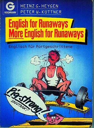 Stock image for English for Runaways, More English for Runaways / Englisch Fur Fortgeschrittene for sale by Eat My Words Books