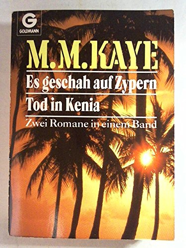 9783442119417: Es geschah auf Zypern / Tod in Kenia. Zwei Romane in einem Band.