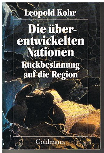 Stock image for Die berentwickelten Nationen. Rckbesinnung auf die Region. for sale by medimops