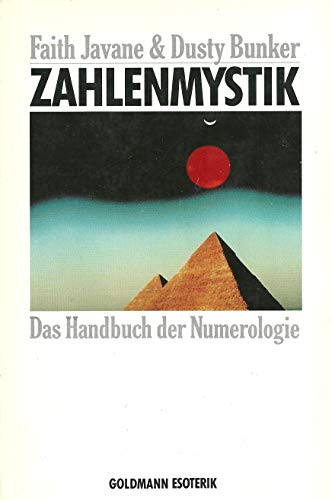 Imagen de archivo de Zahlenmystik. Das Handbuch der Numerologie. ( Esoterik). a la venta por medimops