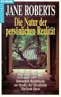 9783442121434: Die Natur der persnlichen Realitt. Ein neues Bewusstsein als Quelle der Kreativitt