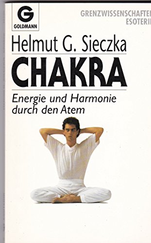Beispielbild fr CHAKRA - Energie und Harmonie durch den Atem zum Verkauf von Versandantiquariat Felix Mcke