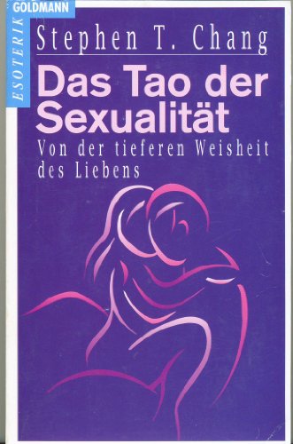 9783442122134: Das Tao der Sexualitt