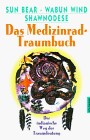 Stock image for Das Medizinrad - Traumbuch. Der indianische Weg der Traumdeutung. for sale by medimops