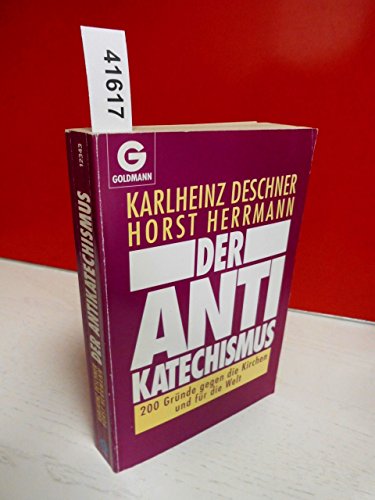 9783442123438: Der Anti-Katechismus