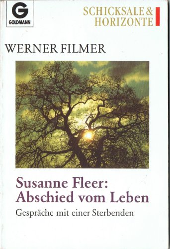 9783442123773: Susanne Fleer: Abschied vom Leben. Gesprche mit einer Sterbenden