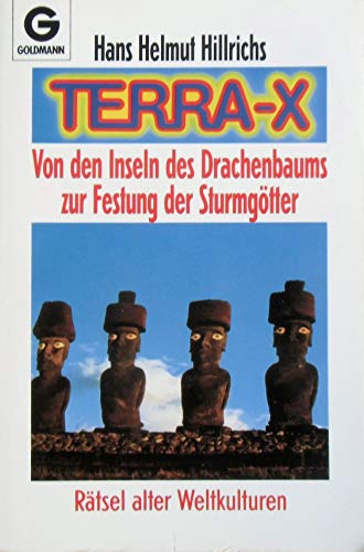 9783442123896: Terra-X Von den Inseln des Drachenbaums zur Festung der Sturmgotter