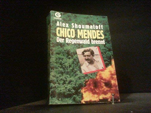 9783442124039: Chico Mendes. Der Regenwald brennt