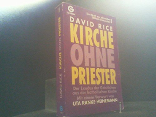 Kirche ohne Priester: Der Exodus der geistlichen aus der katholischen Kirche