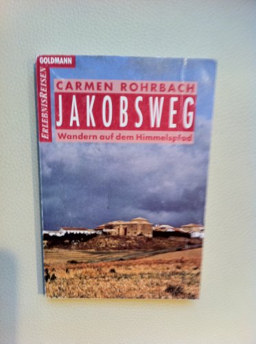 Beispielbild fr Jakobsweg: Wandern auf dem Himmelspfad zum Verkauf von Bernhard Kiewel Rare Books