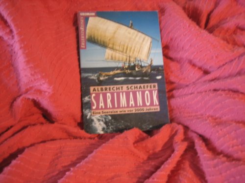 Sarimanok - Eine Seereise wie vor 2000 Jahren. - Schaefer, Albrecht