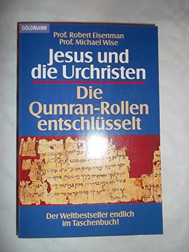 Jesus und die Urchristen - Eisenman Robert Wise Michael