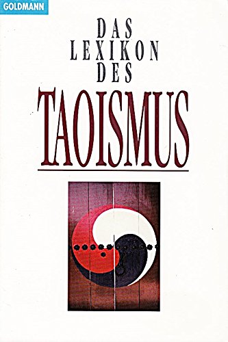 Stock image for Das Lexikon des Taoismus for sale by medimops