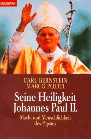 Stock image for Seine Heiligkeit Johannes Paul II. Macht und Menschlichkeit des Papstes. for sale by medimops