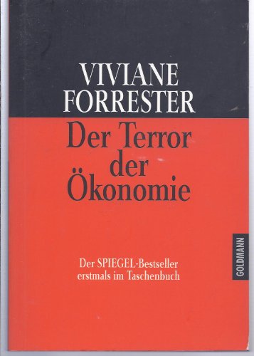 Beispielbild fr Der Terror der konomie. zum Verkauf von GF Books, Inc.