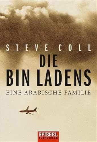 Imagen de archivo de Die Bin Ladens: Eine arabische Familie a la venta por medimops