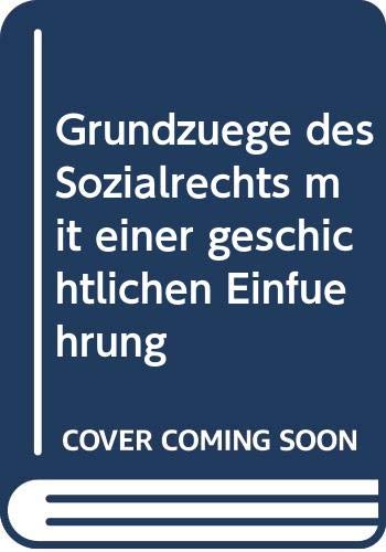 9783442131044: Grundzge des Sozialrechts mit einer geschichtlichen Einfhrung - Alfred Frei