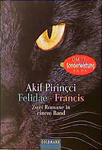 Beispielbild fr Felidae / Francis. Zwei Romane in einem Band. zum Verkauf von ThriftBooks-Atlanta