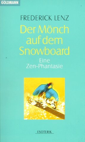 Beispielbild fr Der Mnch auf dem Snowboard zum Verkauf von medimops